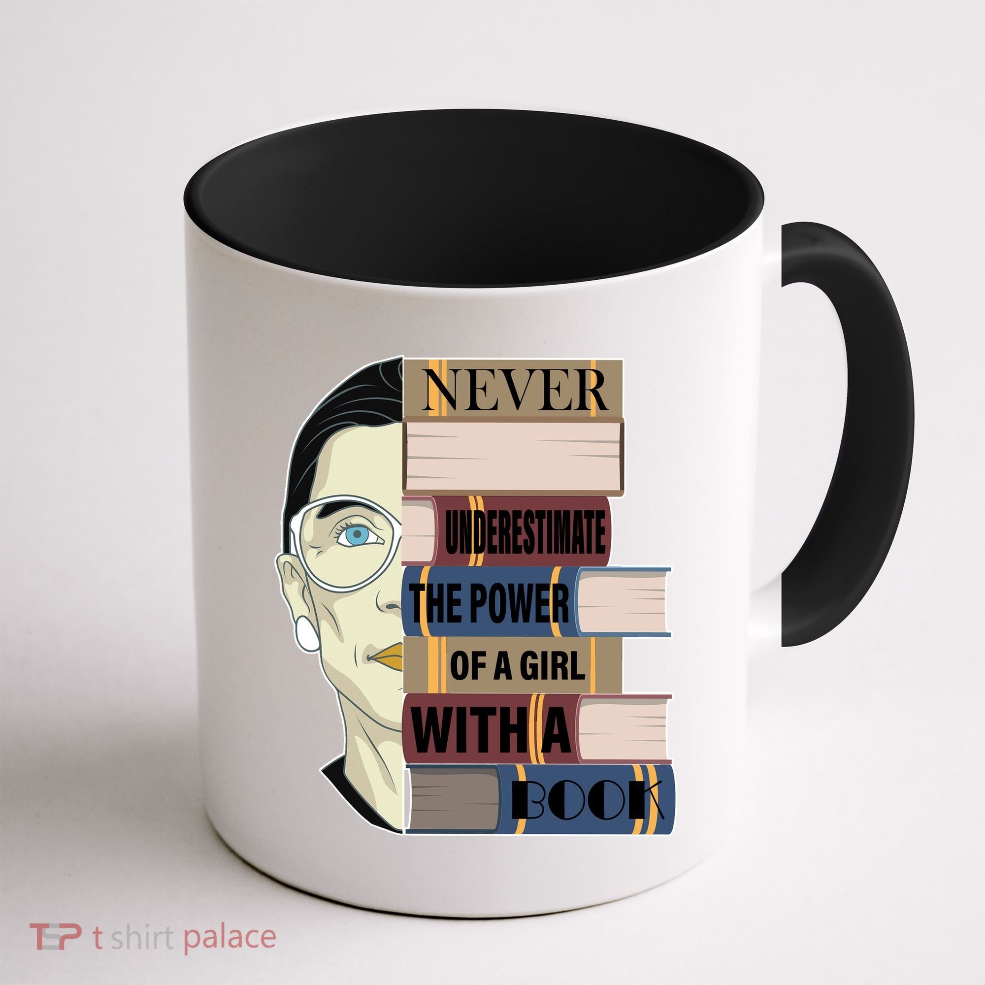 RBG Never Underestimate Power of Girl With Book Coffee Mug