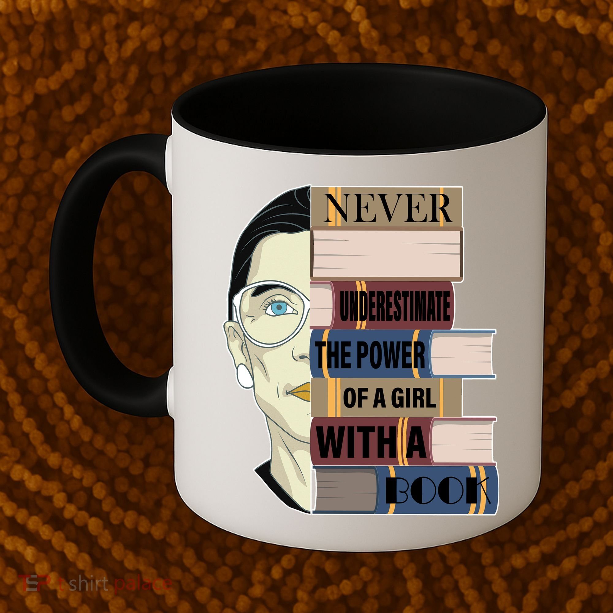 RBG Never Underestimate Power of Girl With Book Coffee Mug