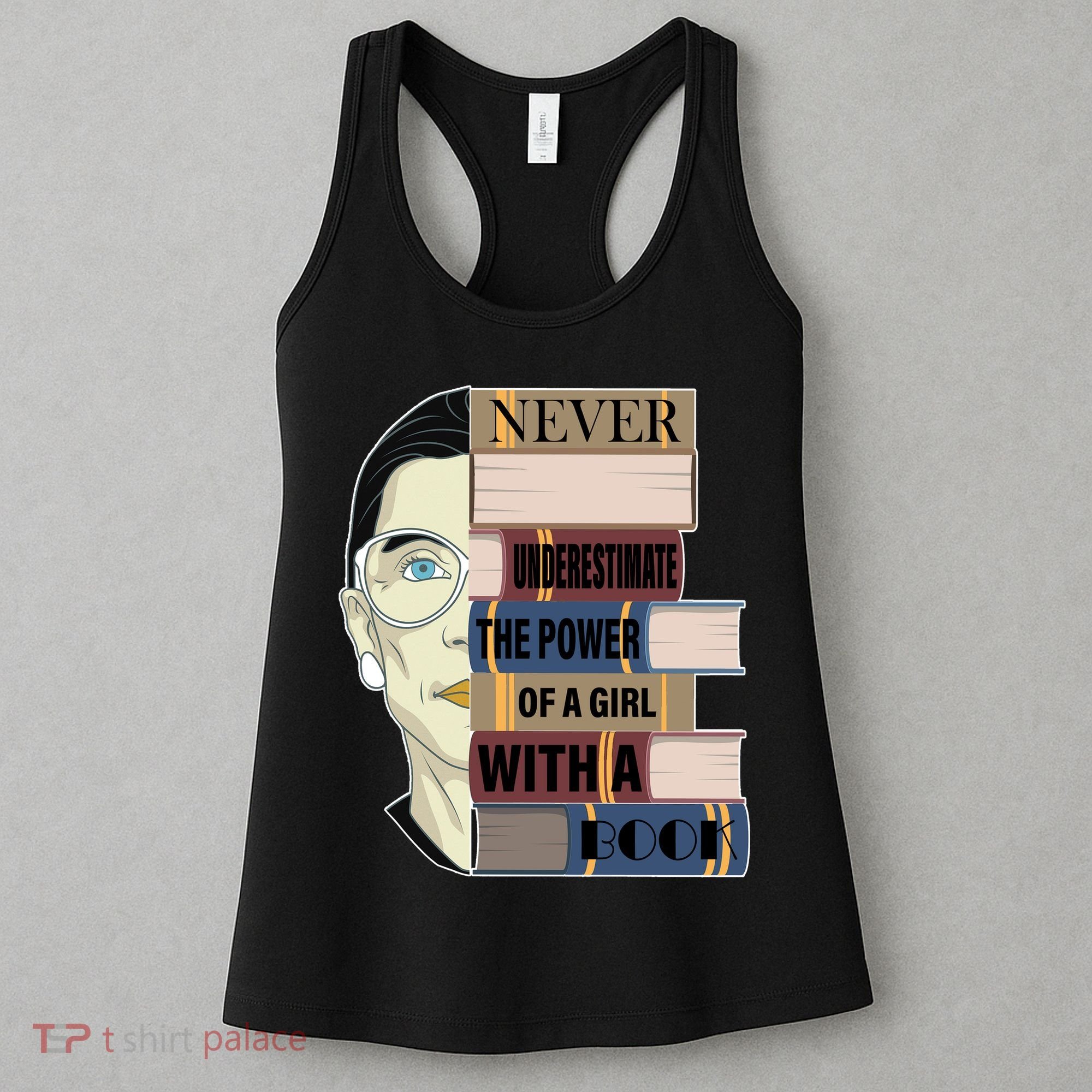RBG Never Underestimate Power of Girl With Book Women's Tank Top