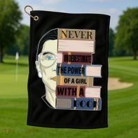 RBG Never Underestimate Power of Girl With Book Golf Towel thumb 1