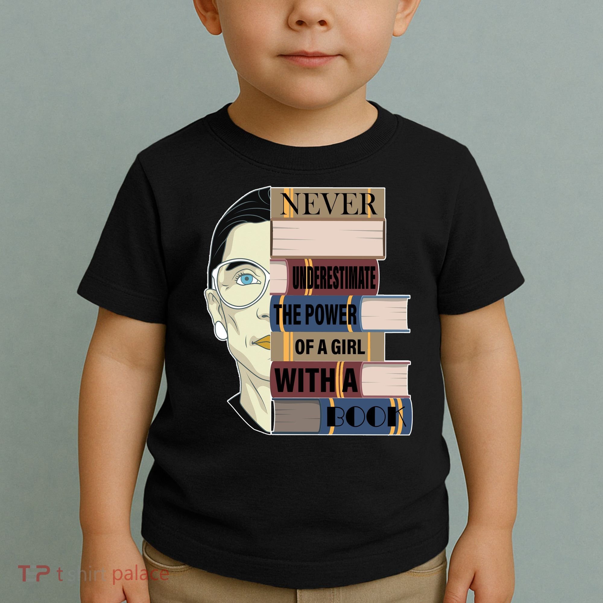 RBG Never Underestimate Power of Girl With Book Toddler T-Shirt