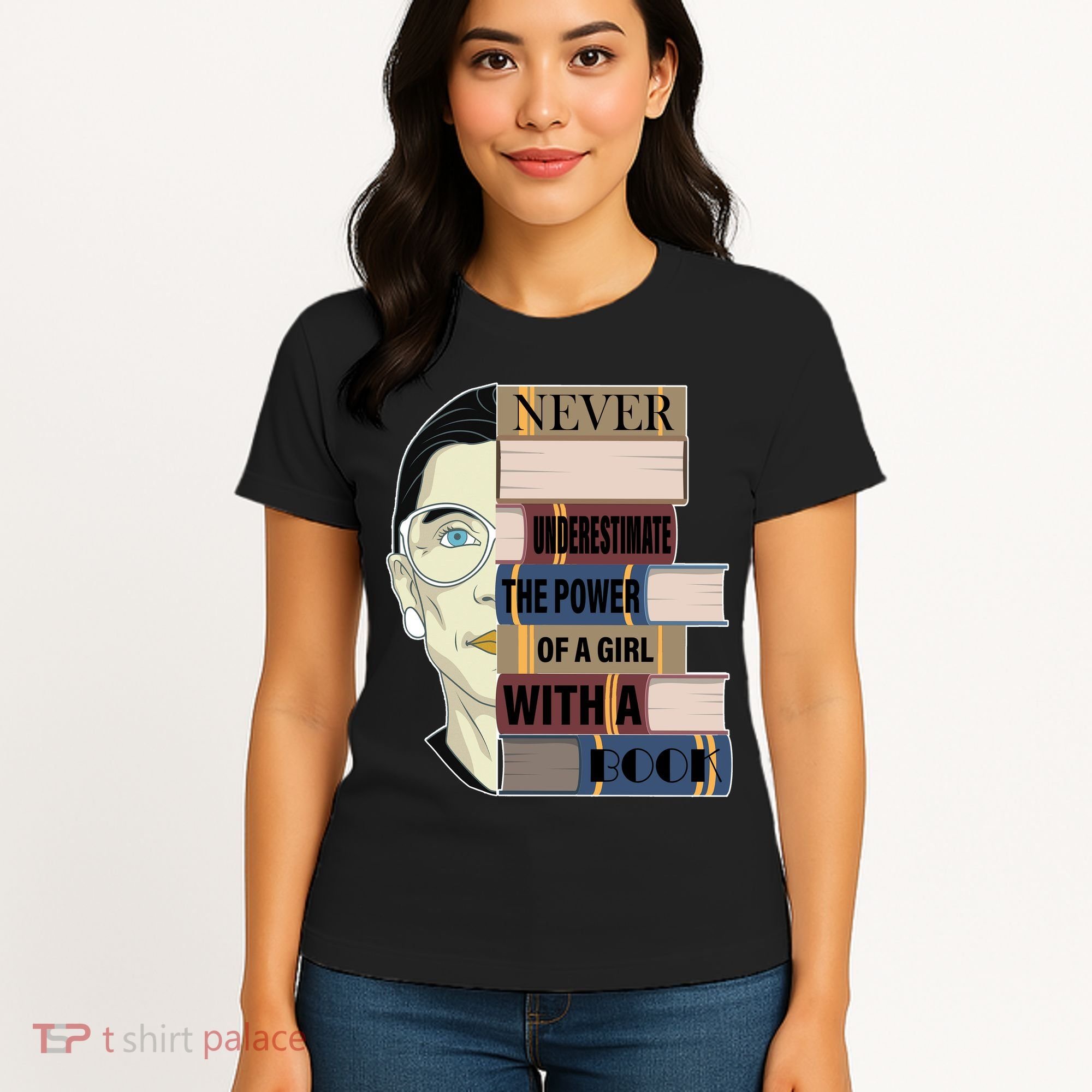 RBG Never Underestimate Power of Girl With Book Women's T-Shirt
