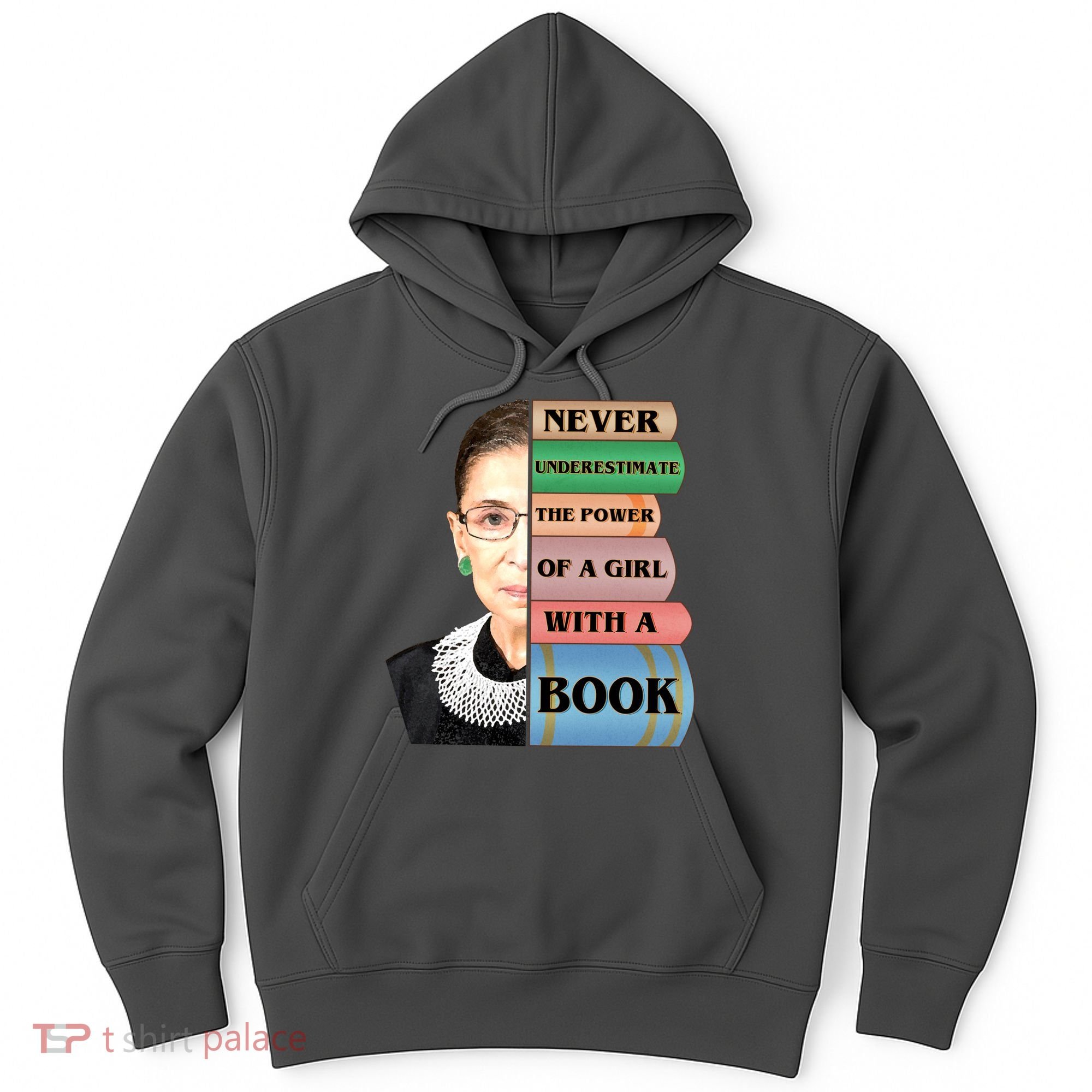 RBG Never Underestimate Ruth Bader Ginsburg Hoodie