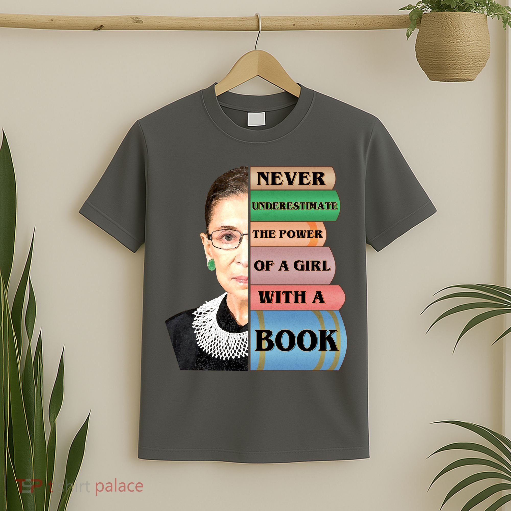 RBG Never Underestimate Ruth Bader Ginsburg T-Shirt