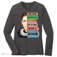 RBG Never Underestimate Ruth Bader Ginsburg Women's Long Sleeve Shirt thumb 0