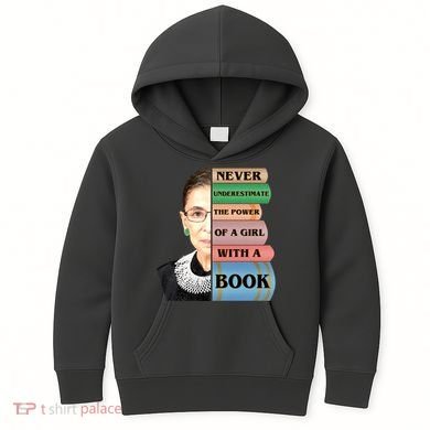 RBG Never Underestimate Ruth Bader Ginsburg Kids Hoodie
