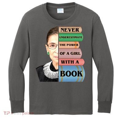 RBG Never Underestimate Ruth Bader Ginsburg Kids Long Sleeve Shirt