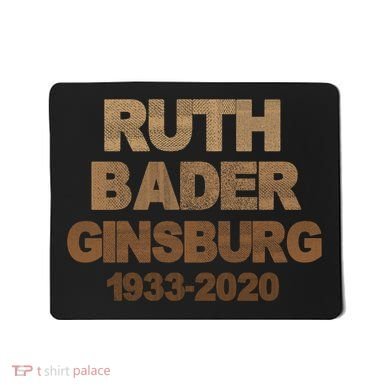 RBG Ruth Bader Ginsburg 1933-2020 Mousepad