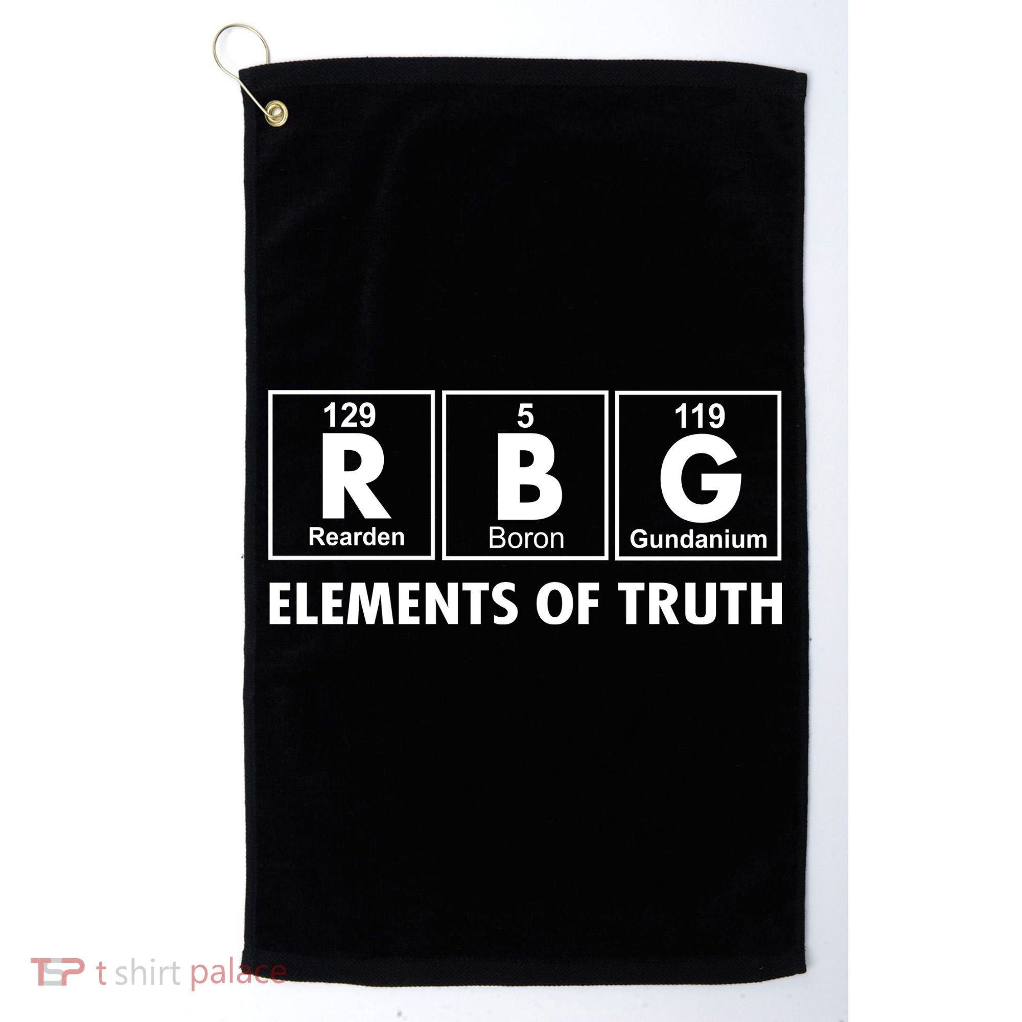 RBG The Element Of Truth Ruth Bader Ginsburg Golf Towel