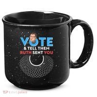 RBG Vote And Tell Them Ruth Sent You RBG Tribute 15oz Campfire Ceramic Mug thumb 0