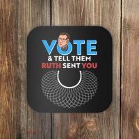 RBG Vote And Tell Them Ruth Sent You RBG Tribute Coaster thumb 0