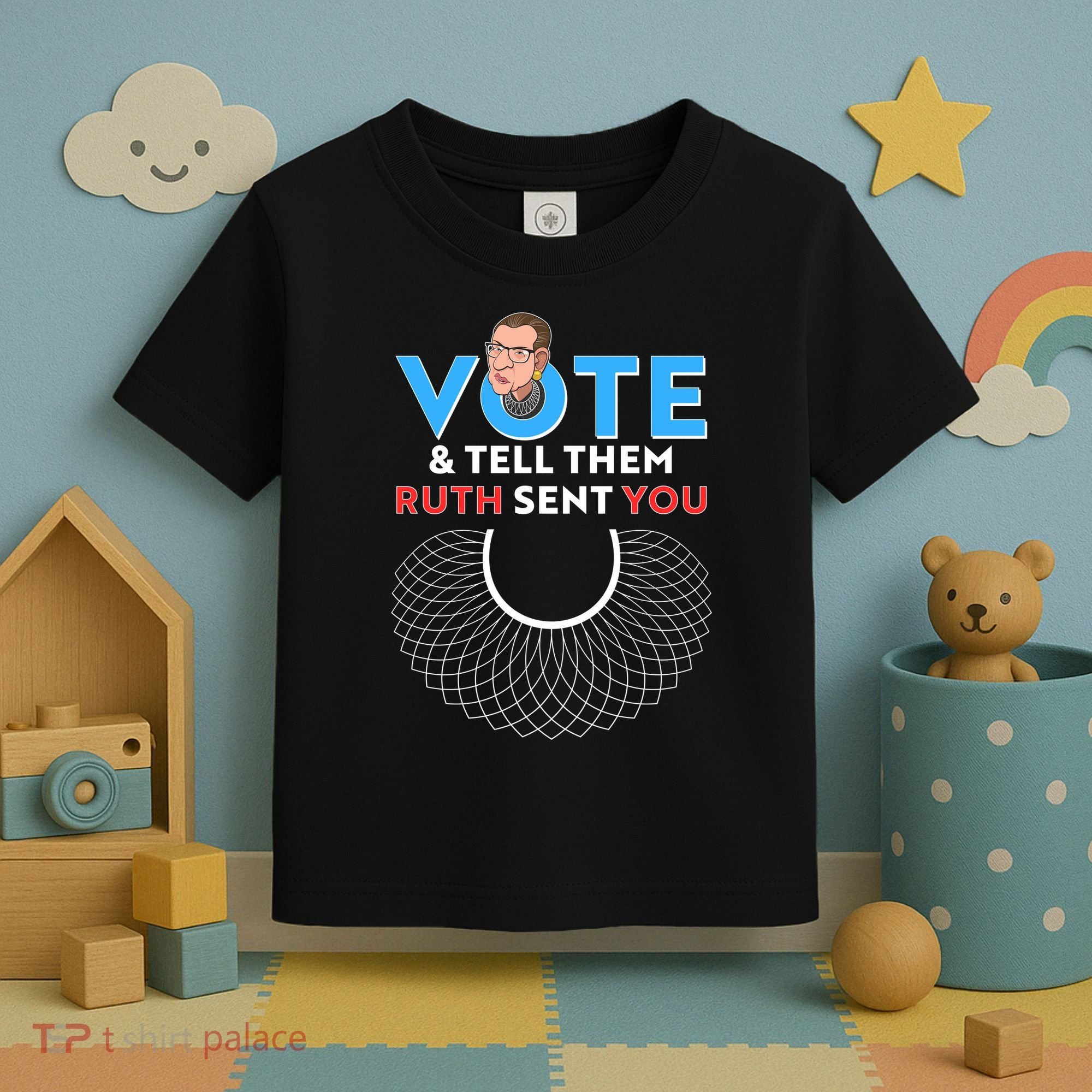 RBG Vote And Tell Them Ruth Sent You RBG Tribute Toddler T-Shirt
