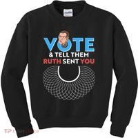 RBG Vote And Tell Them Ruth Sent You RBG Tribute Kids Sweatshirt thumb 0
