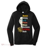 RBG Women Belong In All Places Where Decisions Are Being Made Women's Hoodie thumb 0