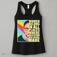 RBG Women Belong In Places Where Decisions Are Being Made Women's Tank Top thumb 3