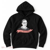 Ruth Bader Ginsburg Vote We Are Ruthless Feminist Hoodie thumb 0