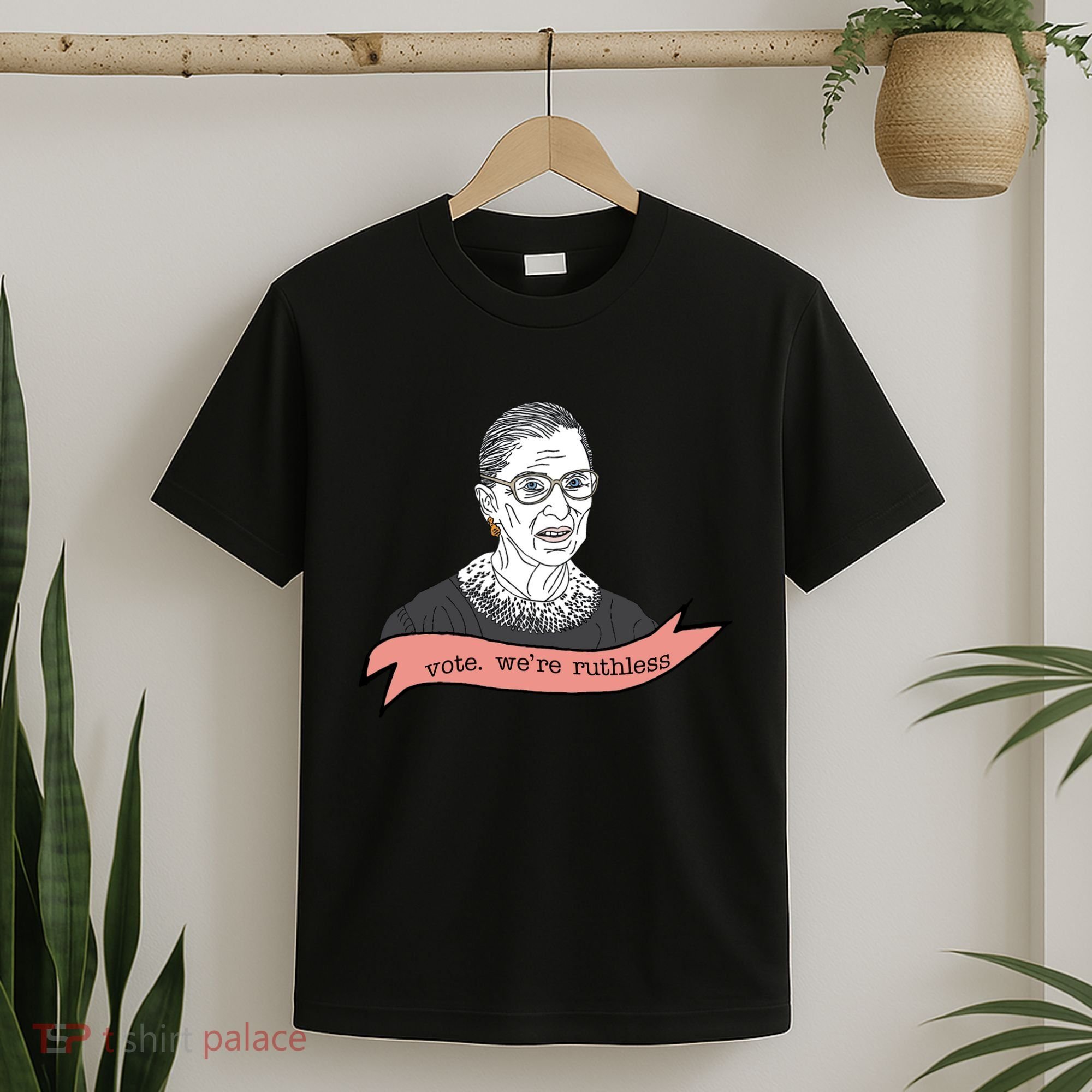 Ruth Bader Ginsburg Vote We Are Ruthless Feminist T-Shirt