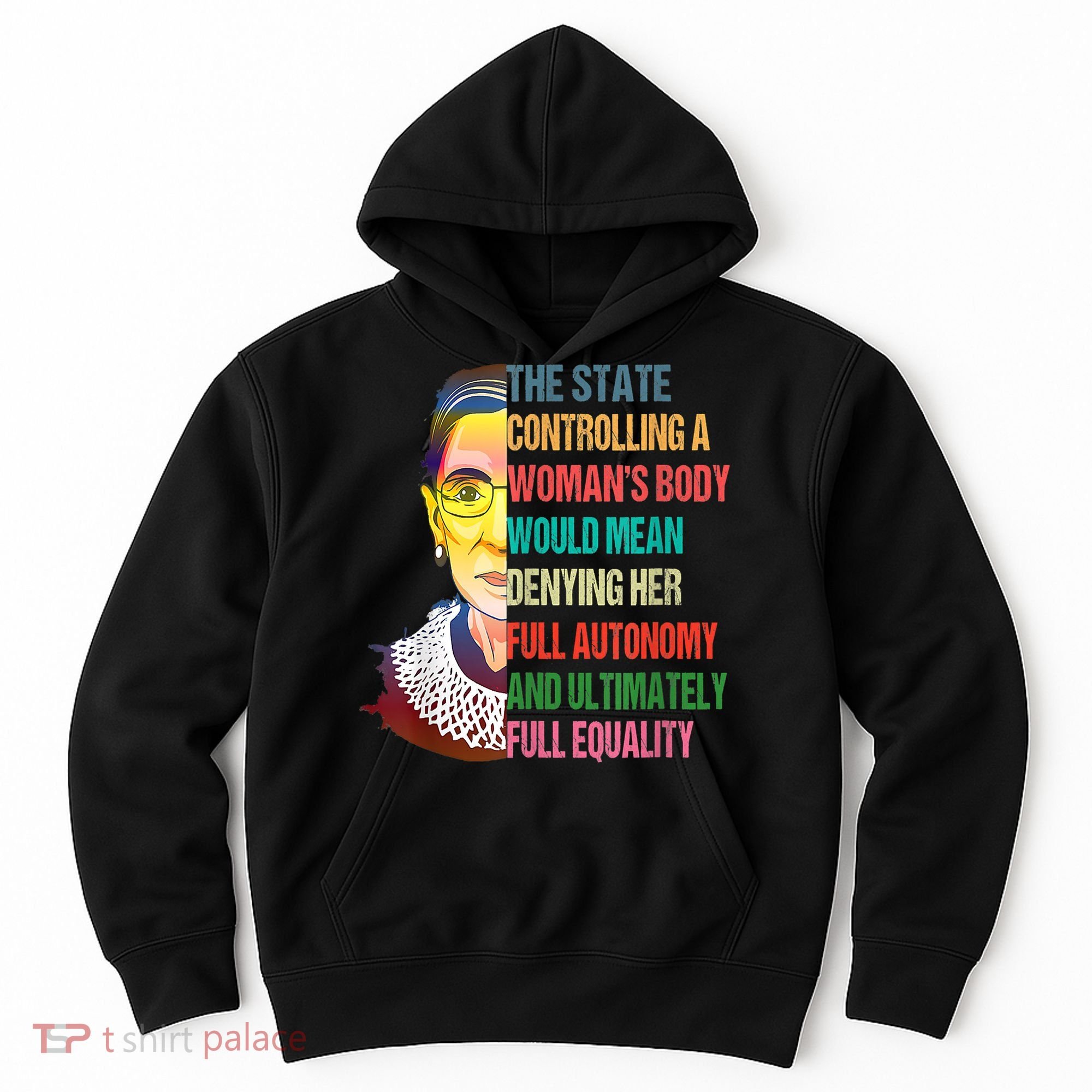 Ruth Bader Ginsburg Pro Choice My Body My Choice Feminist Hoodie