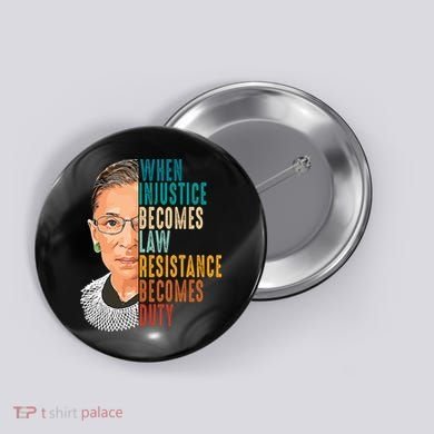 Ruth Bader Ginsburg Button
