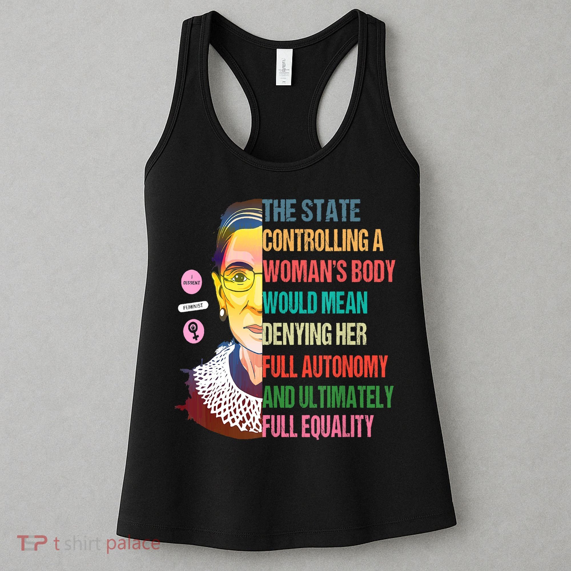 Ruth Bader Ginsburg Pro Choice Feminist RBG Supreme Court Women's Tank Top