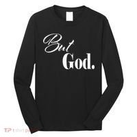 Religious But God Long Sleeve Shirt thumb 0