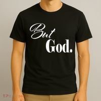 Religious But God T-Shirt thumb 3