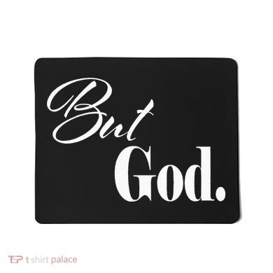 Religious But God Mousepad