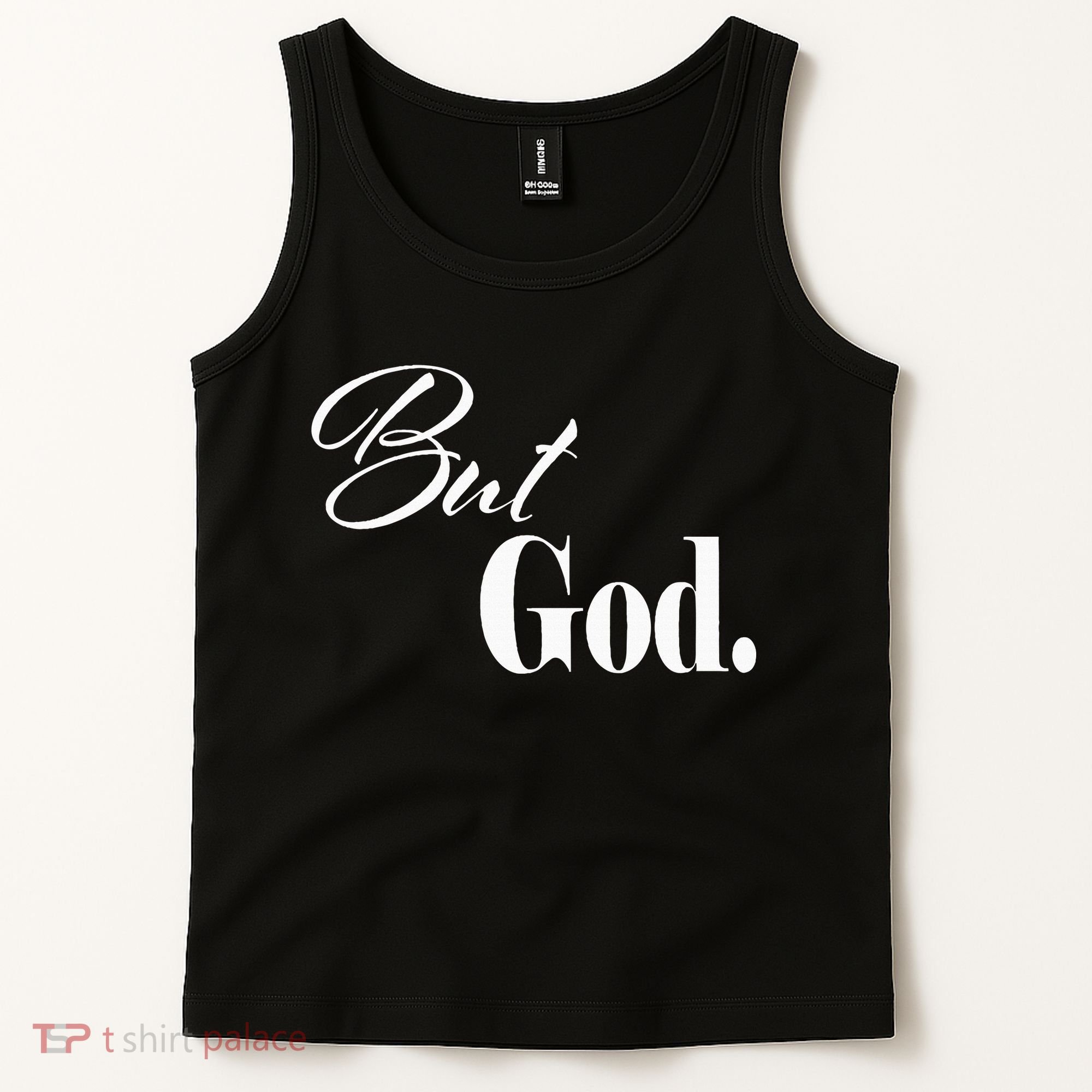 Religious But God Tank Top