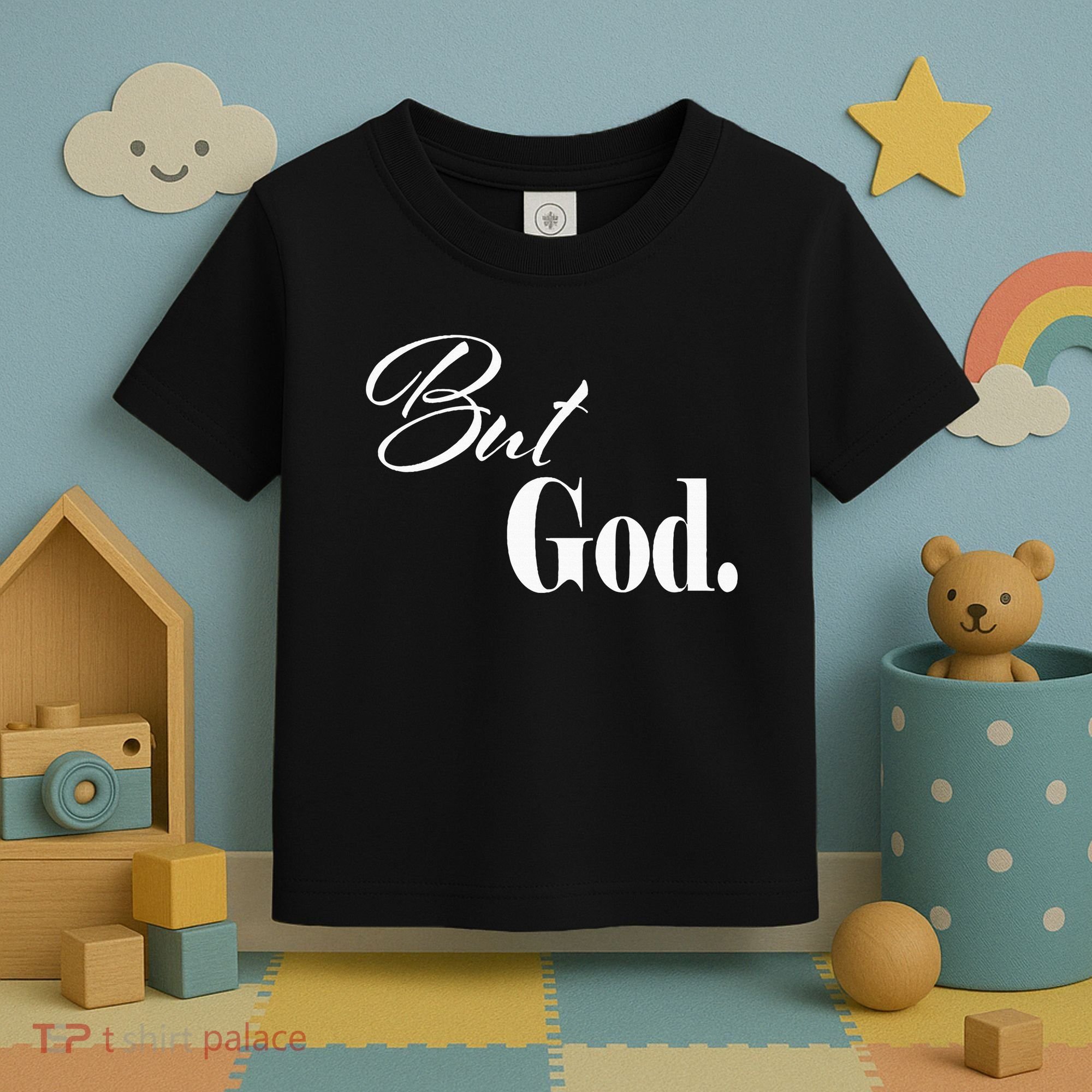 Religious But God Toddler T-Shirt