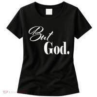 Religious But God Women's T-Shirt thumb 0