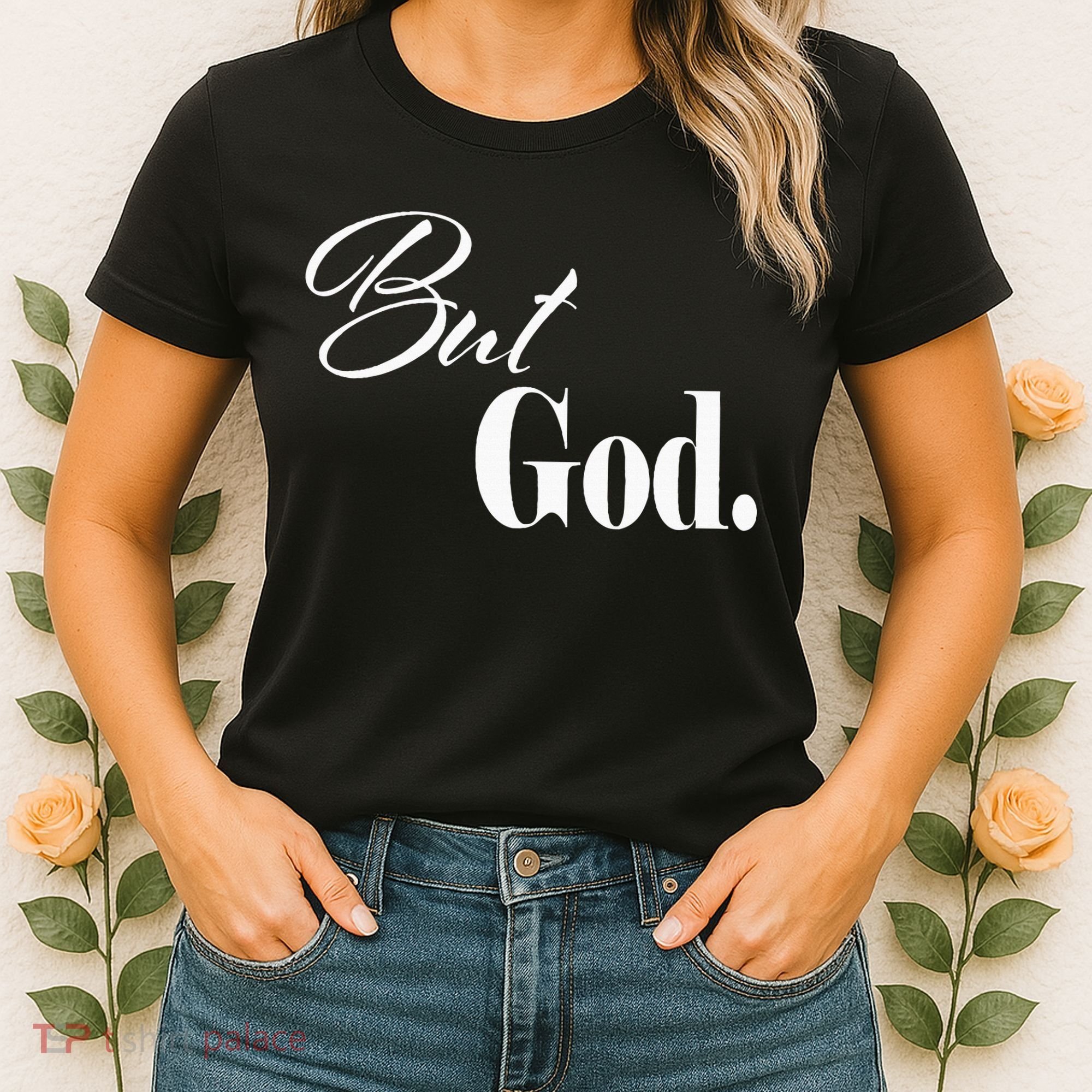 Religious But God Women's T-Shirt
