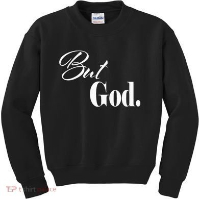 Religious But God Kids Sweatshirt