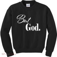 Religious But God Kids Sweatshirt thumb 0