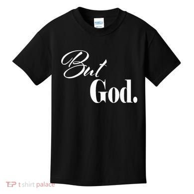 Religious But God Kids T-Shirt