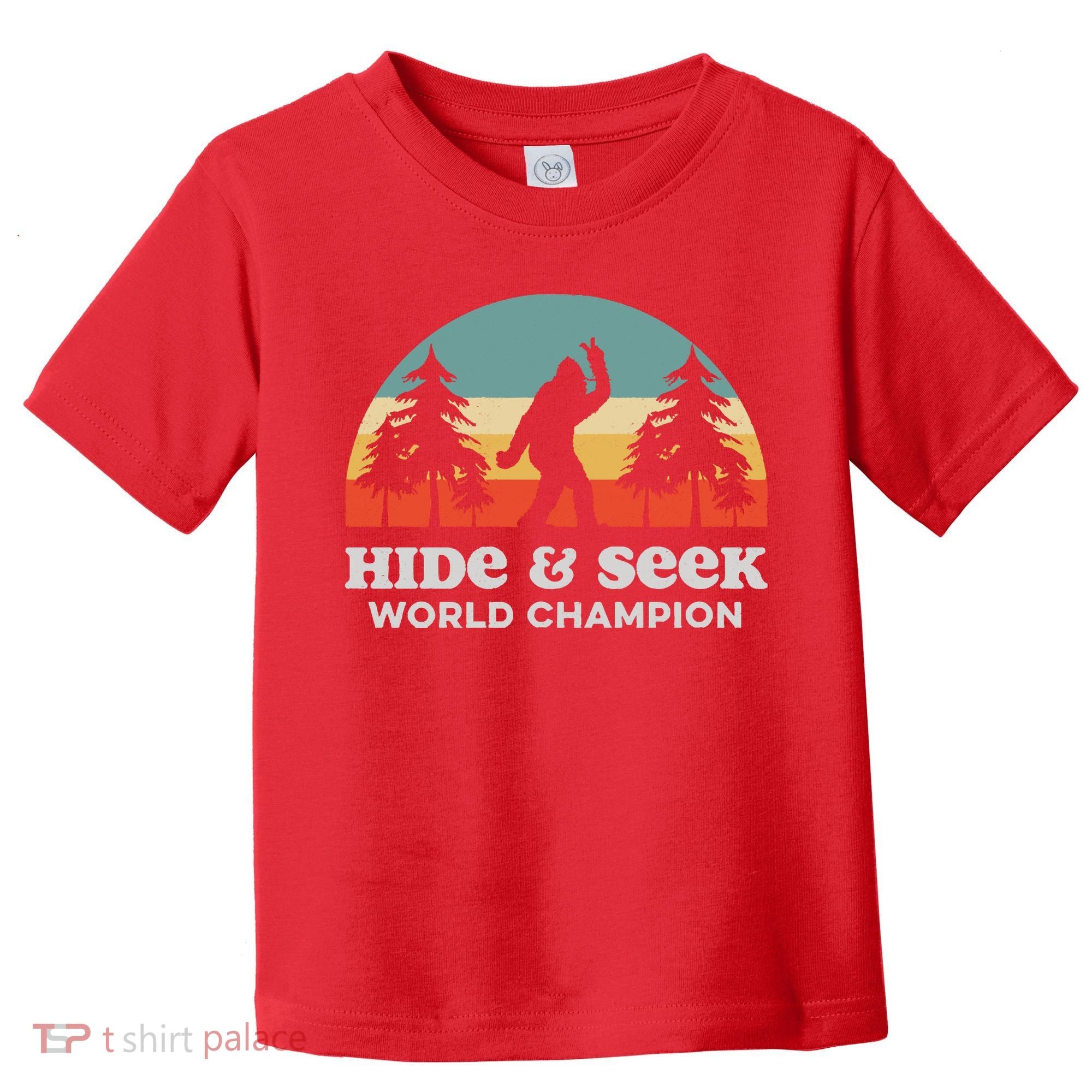 Retro Bigfoot Hide &Amp; Seek World Champion Toddler T-Shirt