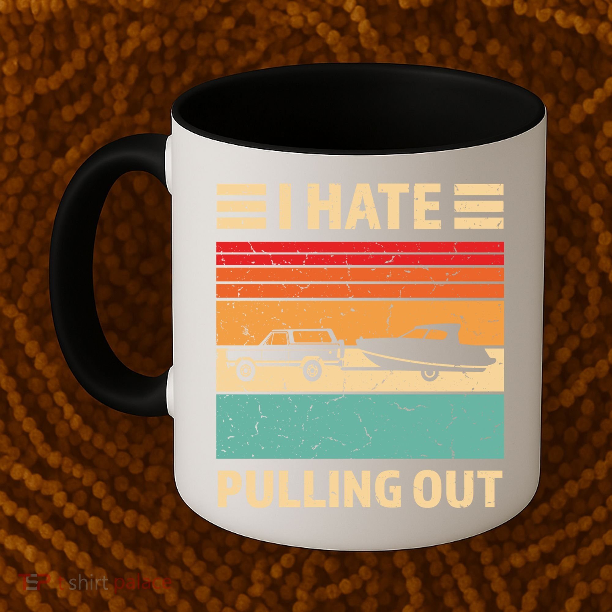 Retro Boating I Hate Pulling Out Funny Boat Captain Gift Coffee Mug