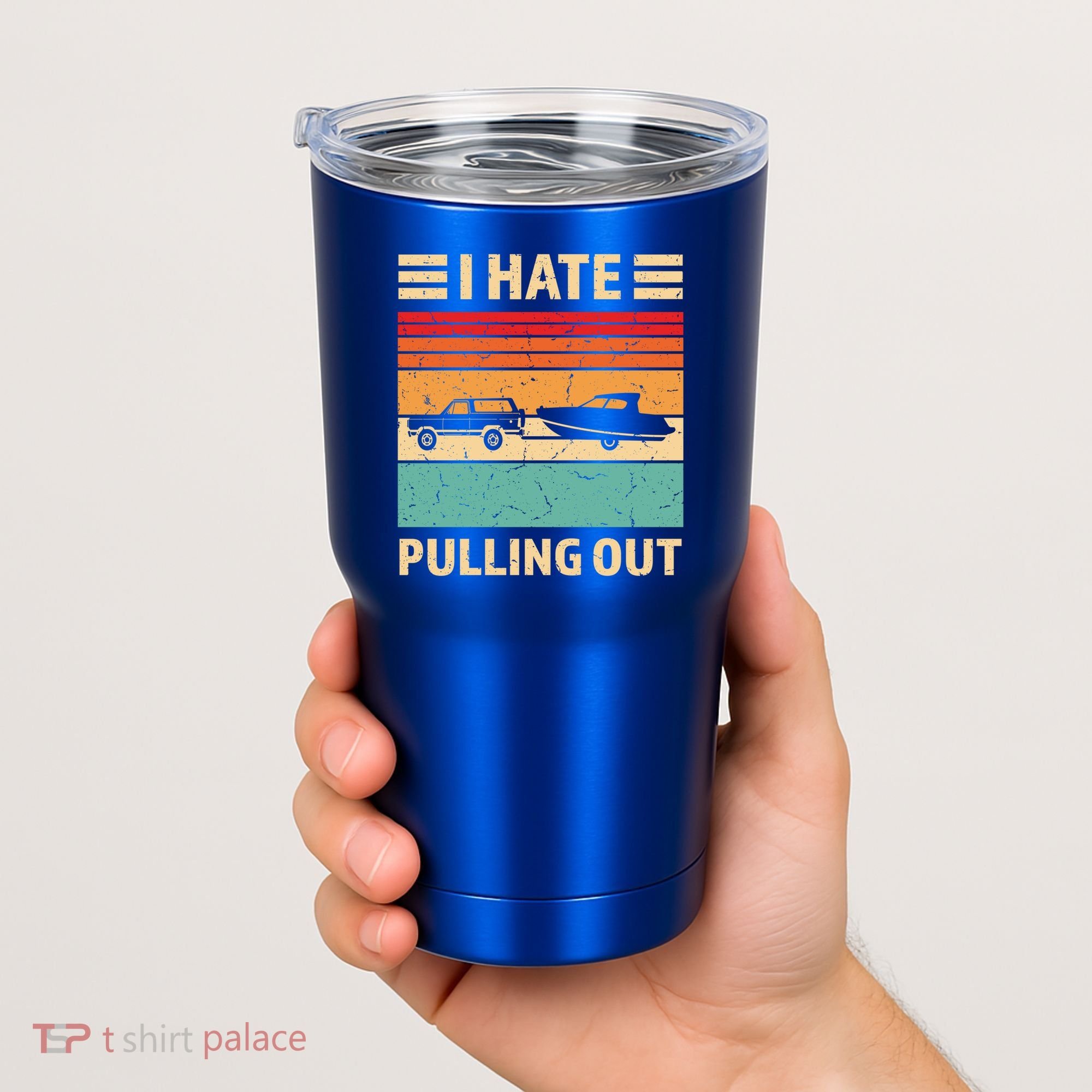 Retro Boating I Hate Pulling Out Funny Boat Captain Gift Tumbler