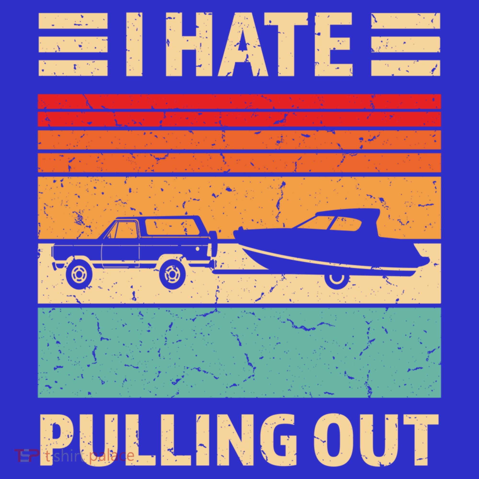 Retro Boating I Hate Pulling Out Funny Boat Captain Gift Mousepad