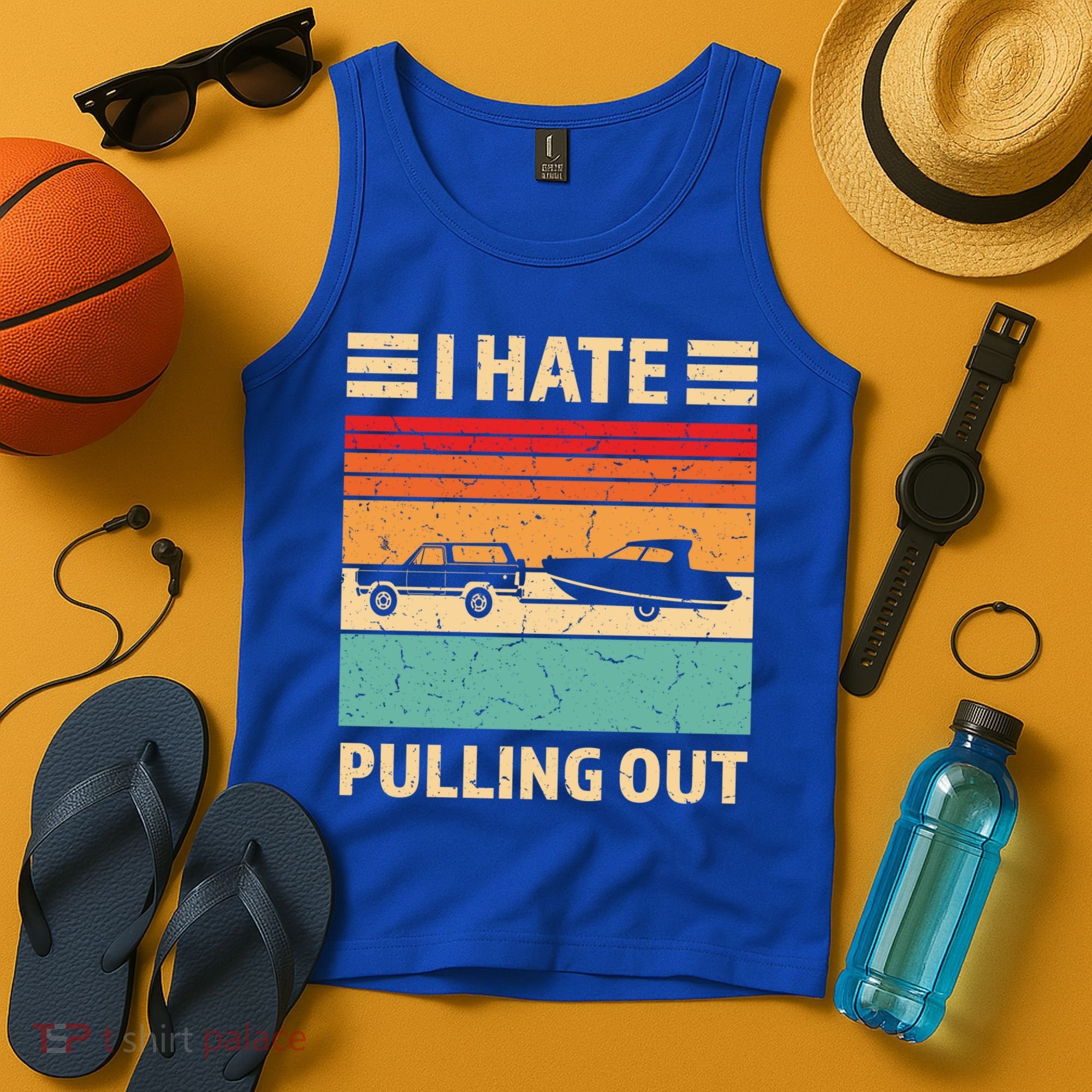 Retro Boating I Hate Pulling Out Funny Boat Captain Gift Tank Top