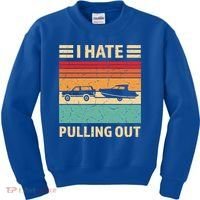 Retro Boating I Hate Pulling Out Funny Boat Captain Gift Kids Sweatshirt thumb 0