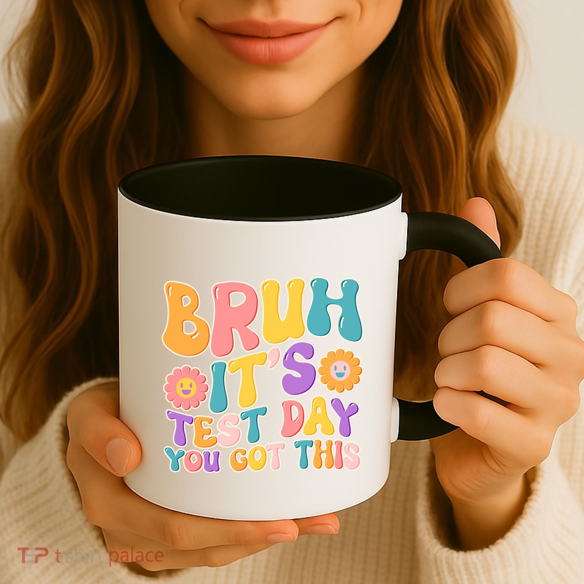 Retro Bruh Its Test Day You Got This Coffee Mug