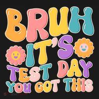 Retro Bruh Its Test Day You Got This Ornament thumb 1