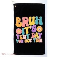Retro Bruh Its Test Day You Got This Golf Towel thumb 0