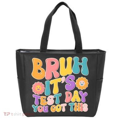 Retro Bruh Its Test Day You Got This Tote Bag