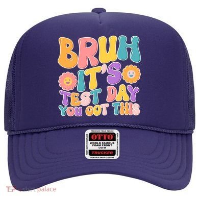 Retro Bruh Its Test Day You Got This Hat