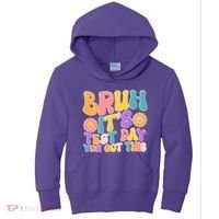 Retro Bruh Its Test Day You Got This Kids Hoodie thumb 0