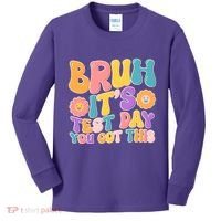 Retro Bruh Its Test Day You Got This Kids Long Sleeve Shirt thumb 0