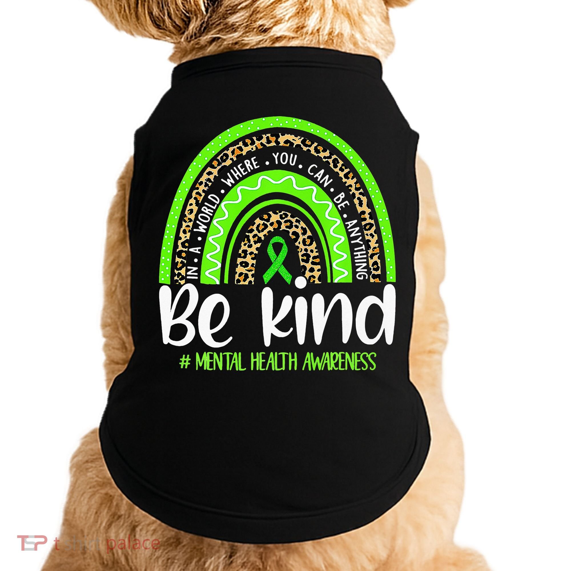Rainbow Be Kind Mental Health Awareness Doggie Tank