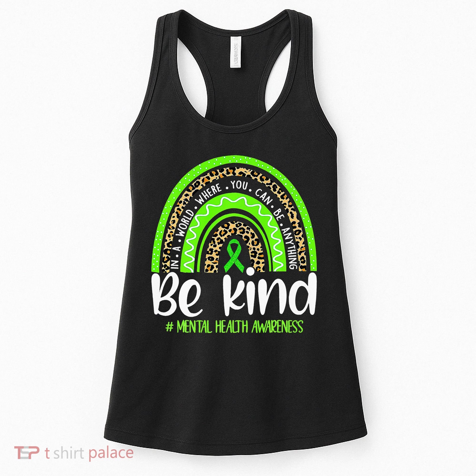 Rainbow Be Kind Mental Health Awareness Women's Tank Top