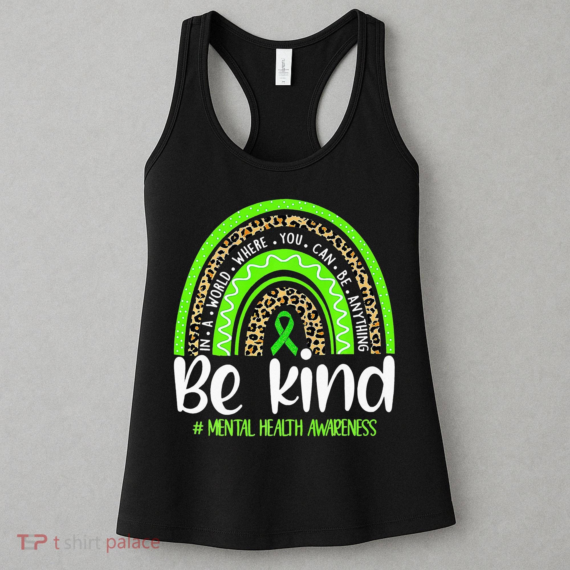 Rainbow Be Kind Mental Health Awareness Women's Tank Top